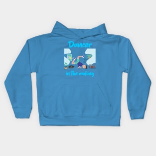 Dancer in the making(male) Kids Hoodie